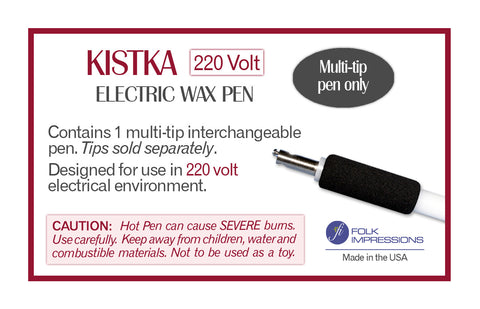 Electric Kistka Substrate Only - tips sold separately. 220 Volt (Europe, Australia, Asia)