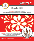 Hot Tipz Drop Pull Kit